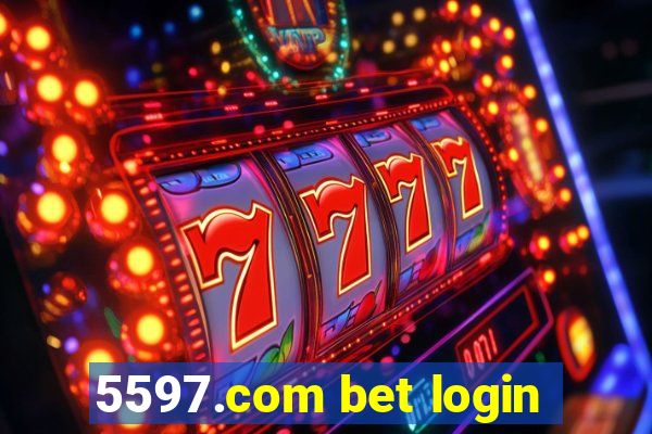 5597.com bet login